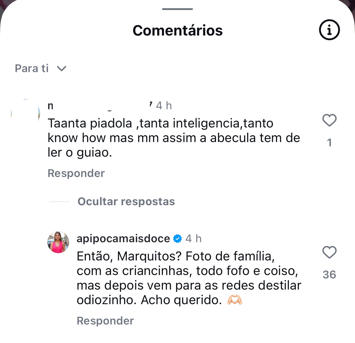 “ exposing your machismo ”. Ana Garcia Martins in exchange for words with follower after insults