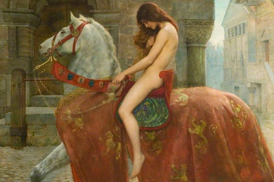The legend of Lady Godiva, who will have rode naked around the city to lower taxes to the poor