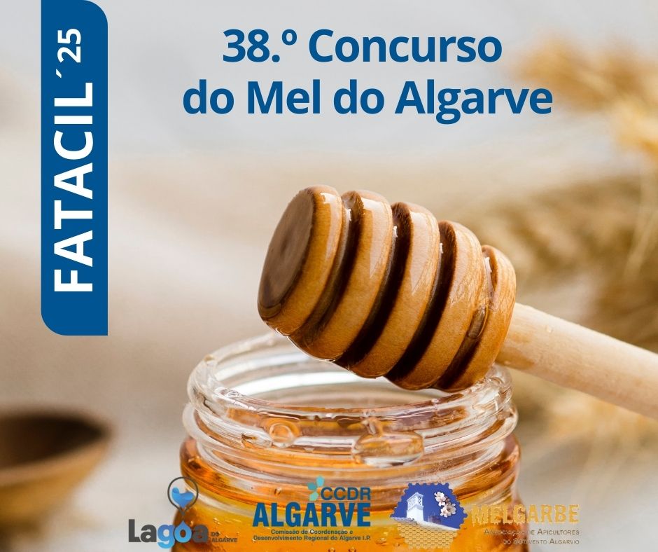 Melgarbe and CCDR Algarve organize honey contest at Fatacil