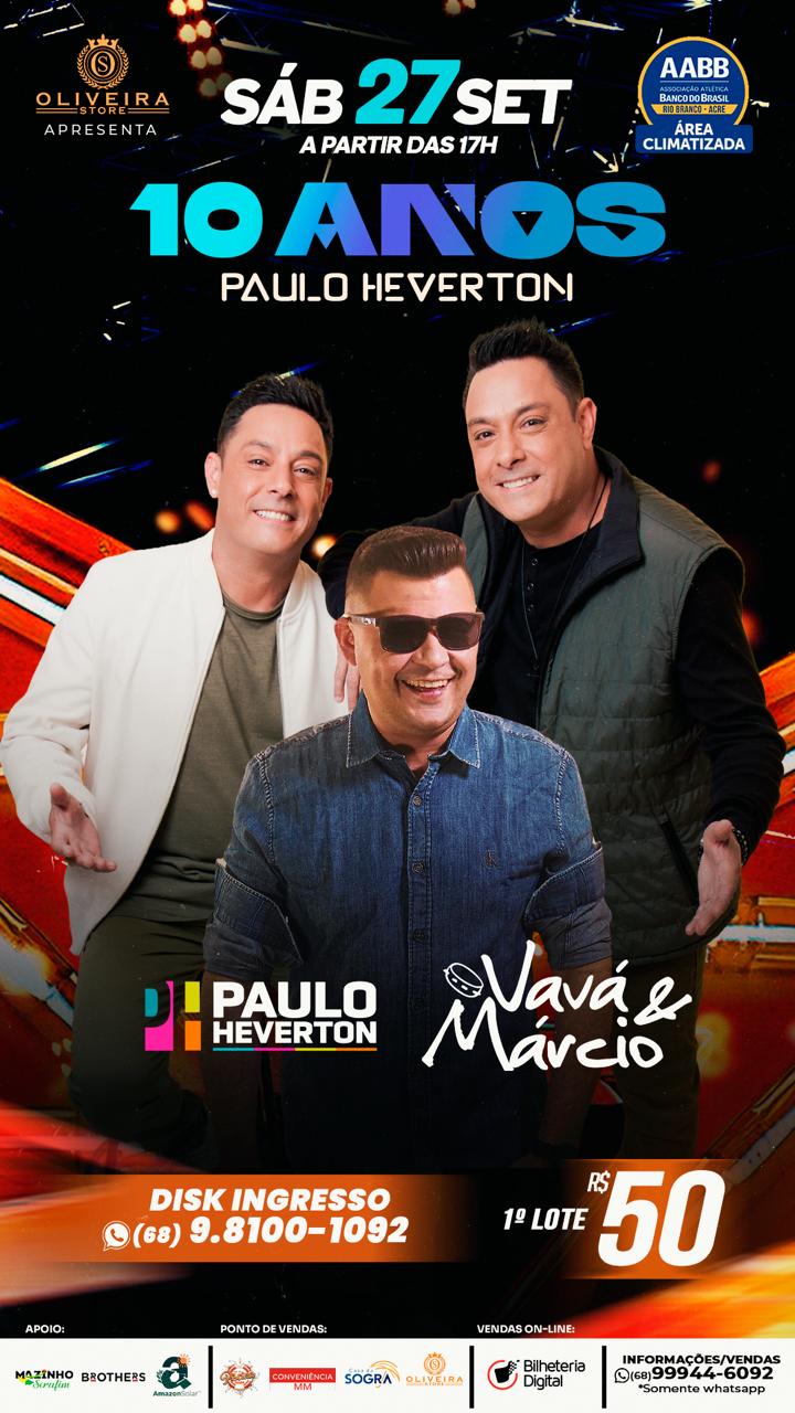 Paulo Heverton celebrates 10 years of career with Vavá & Márcio at AABB in Rio Branco
