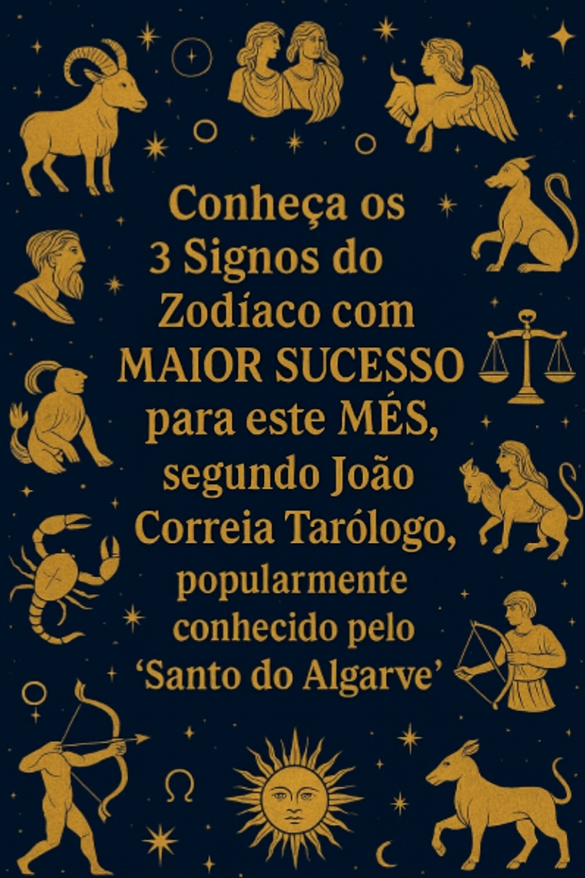 Spirituality in Chronicle: Discover the 3 most successful Zodiac signs for January | By João Correia Tarologist