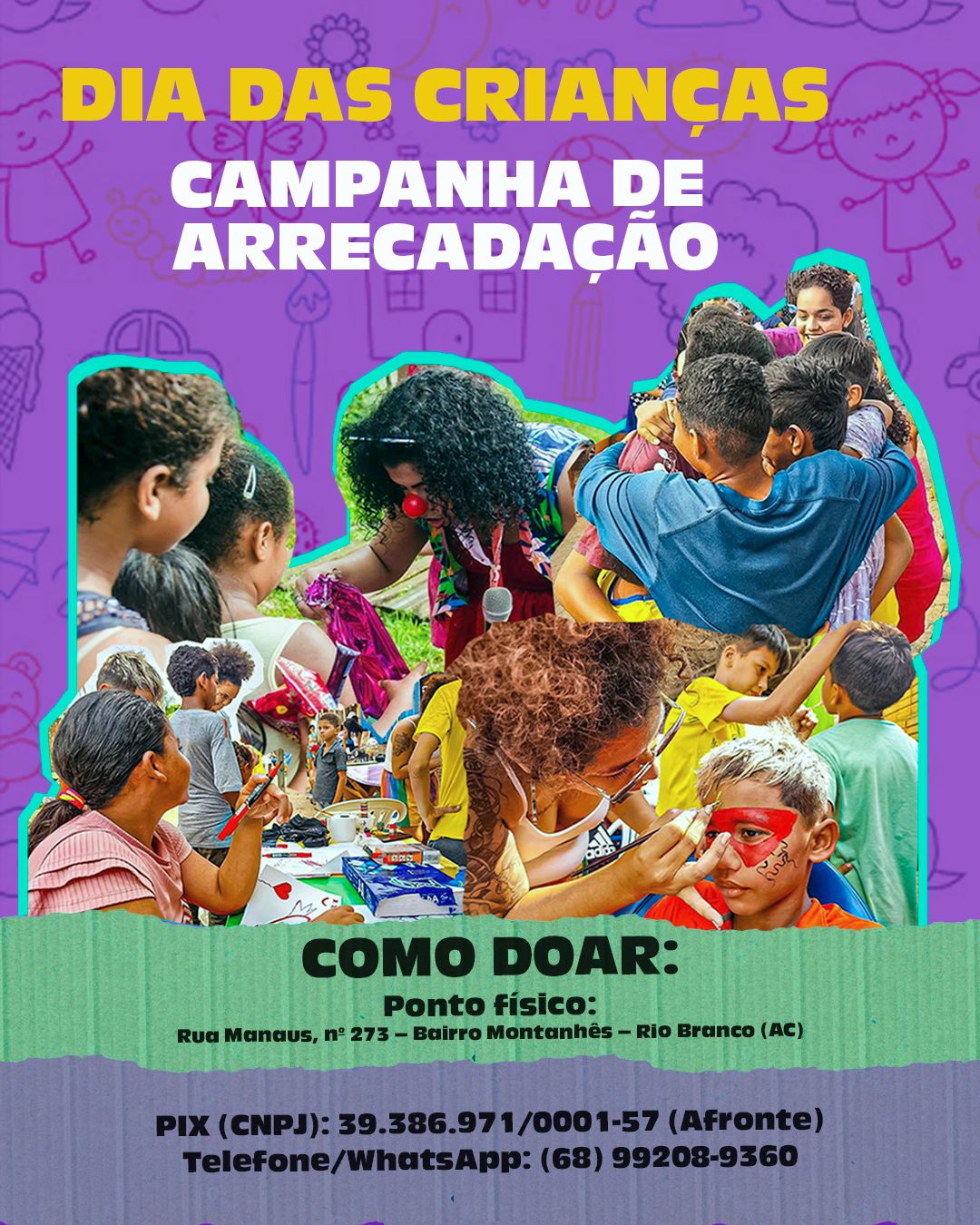 Children's Day 2025 Campaign mobilizes the Montanhês Neighborhood; find out how to help