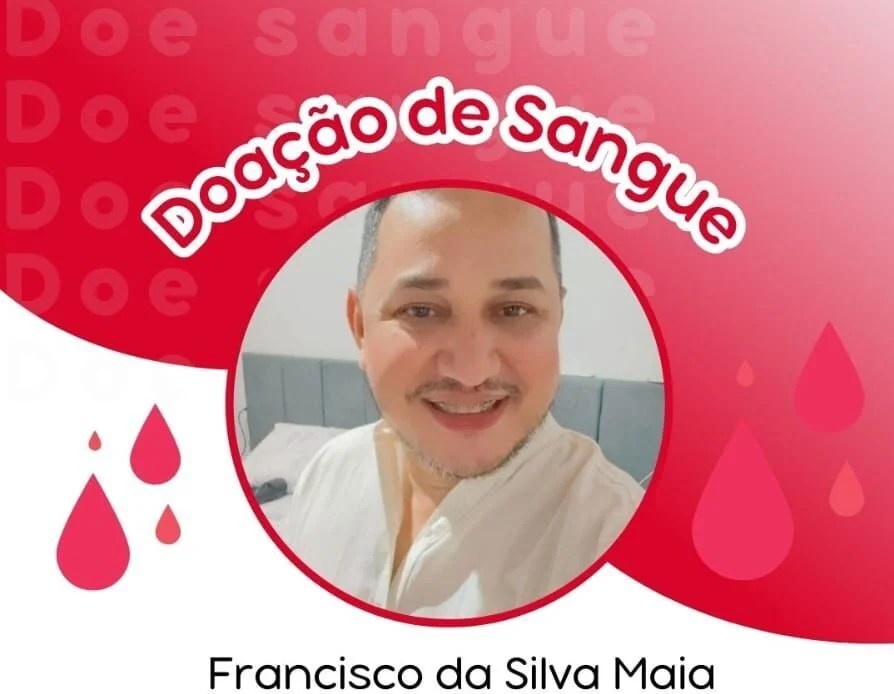 Campanha de doação de sangue mobiliza população em apoio ao vereador Francisco Maia