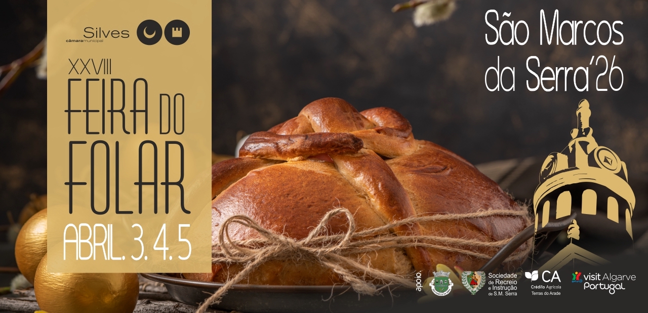 São Marcos da Serra celebrates Easter with the Folar Fair and three days of entertainment