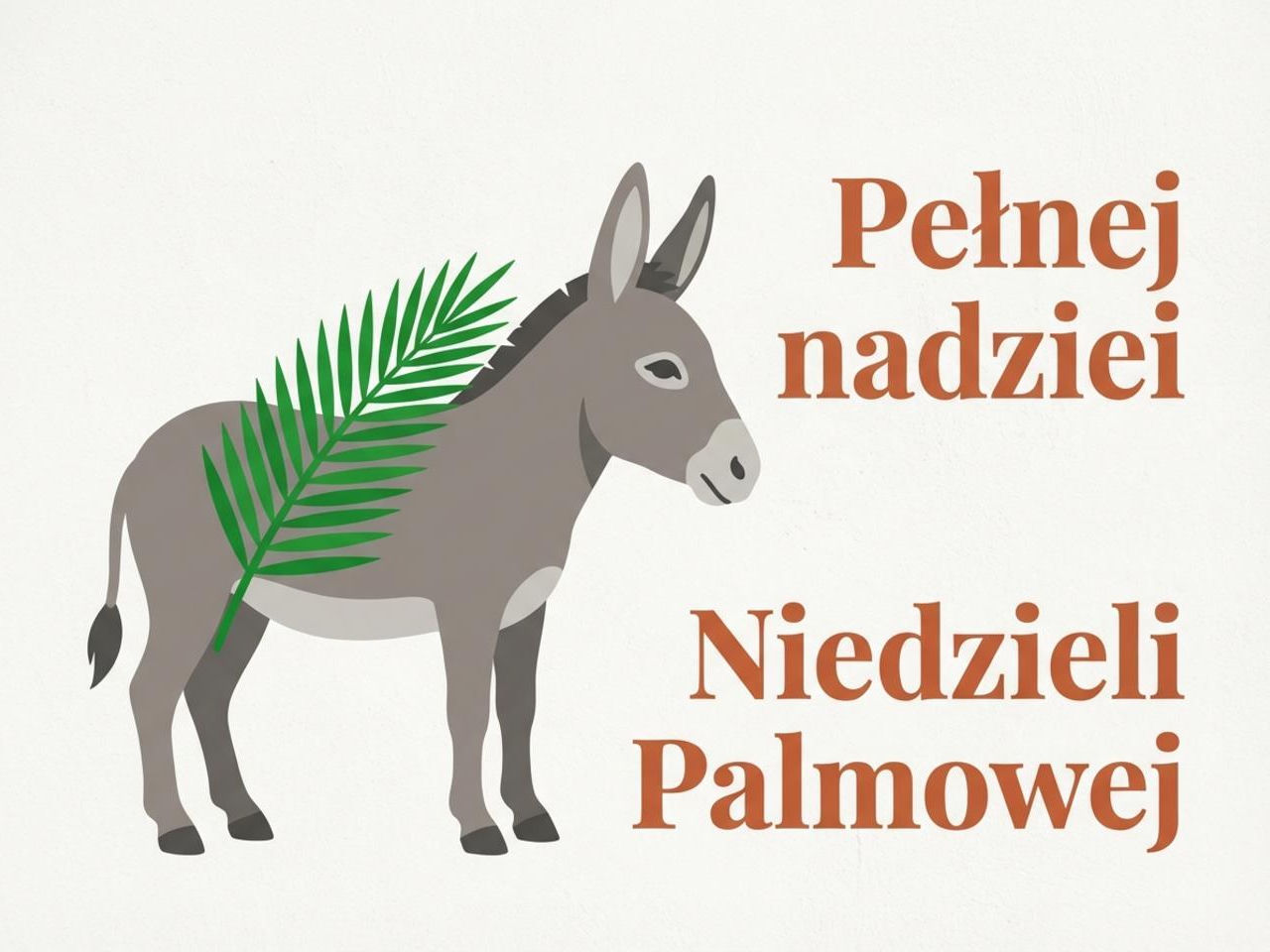 Palm Sunday 2026 Ready greeting card for Palm Sunday. Choose a graphic with text and send it to your loved ones