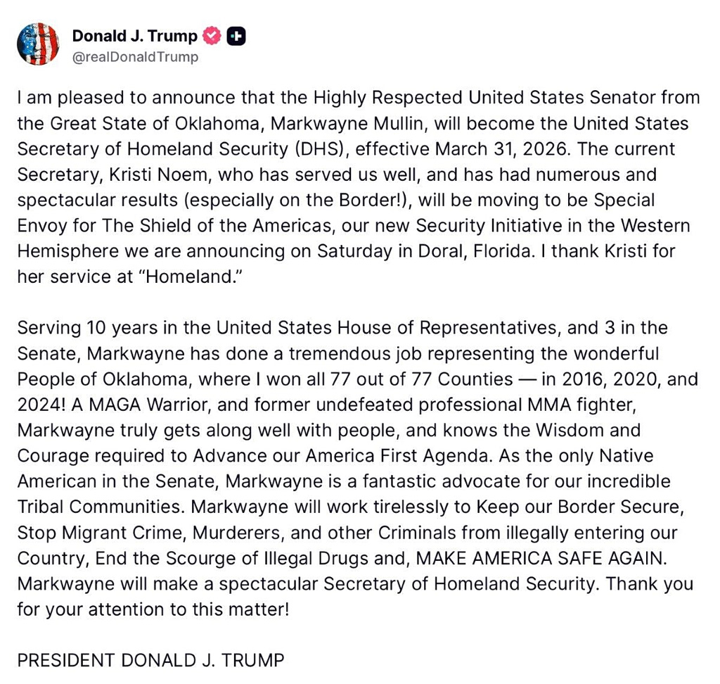 Trump: Fires Homeland Security Secretary Christy Noem - Nominates Sen. Markwayne Mullin