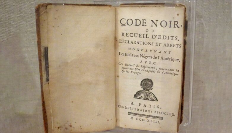 Code Noir: the shocking French law that (still) regulates the slavery of Africans is finally banned